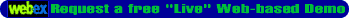 Request a WebEx Live Demo